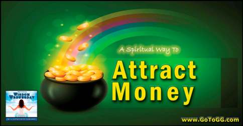 A Spiritual Way to Attract Money - Genevieve Gerard