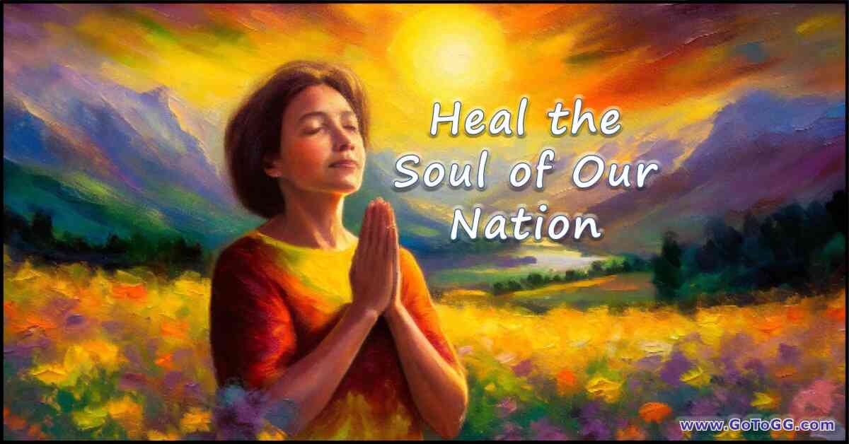 A Prayer To Heal The Soul Of Our Nation | Genevieve Gerard