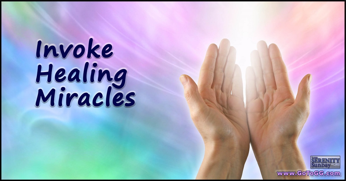 Invoking Healing Miracles Today Genevieve Gerard