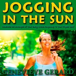 Jogging In The Sun Meditation by Genevieve Gerard Jogging In The Sun Meditation by Genevieve