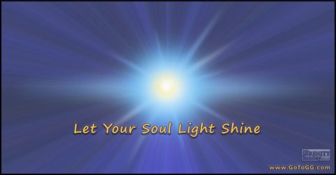 Let Your Soul Light Shine while you read my article
