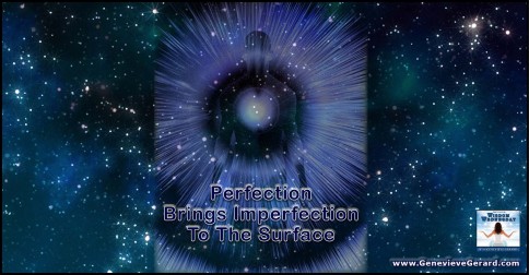 Perfection Brings Imperfection To The Surface - Genevieve Gerard Serenity Sunday Article