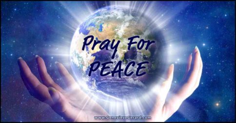 Read the Prayer For Peace by Genevieve Gerard