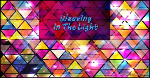 Weaving In The Light - Genevieve Gerard Serenity Sunday Article